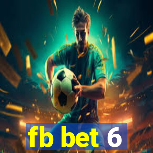 fb bet 6